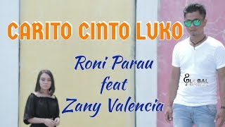 Download lagu Roni Parau feat Zany Valencia CARITO CINTO LUKO... mp3