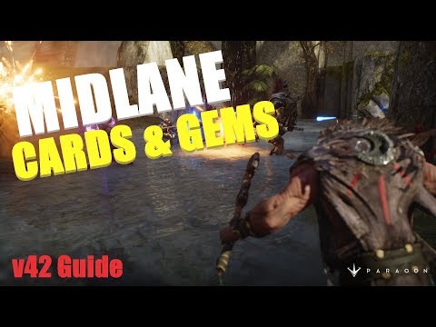 Midlane Cards & Gems | v42 Paragon Guide