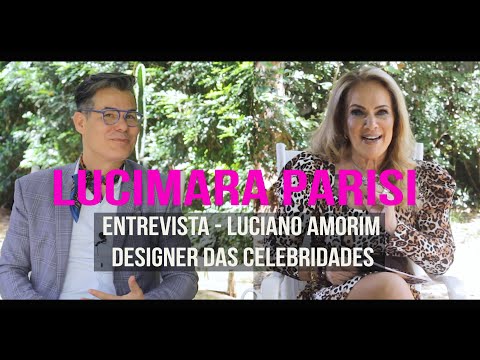 Entrevista com Lucimara Parisi e Luciano - Ludi - designer de moda #lucimaraparisi