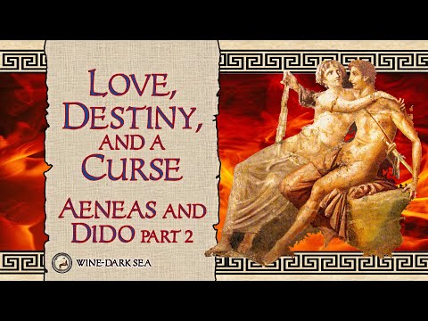 Aeneas & Dido, Part 2: Love, Destiny, and a Curse  | A Tale from Roman Mythology