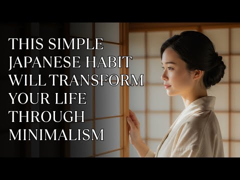 Ichigo Ichie: The Secret Japanese Minimalism Habit to Let Go of Stress and Declutter Your Mind!