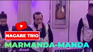 Download lagu Marmanda-manda - Nagabe Trio - Cipt. Serli Napitu mp3 Download lagu Marmanda-manda - Nagabe Trio - Cipt. Serli Napitu mp3