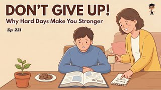 Don't Give Up on English | Easy Motivation for Beginners | English Podcast