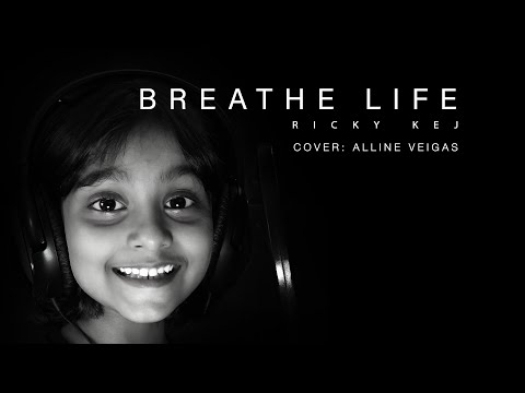 Breathe Life - Ricky Kej (Cover - Alline Veigas)
