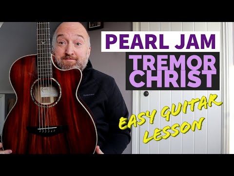 Easy Guitar Songs | How to Play "Tremor Christ" by Pearl Jam w/ Guitar Chord Charts