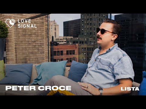 PETER CROCE (Mumbo Jumbo) | Love Signal by Lista