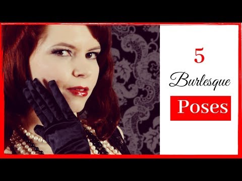 5 Burlesque POSES - Simple & Beautiful -/ How to Burlesque Dance For Beginners /Tutorial