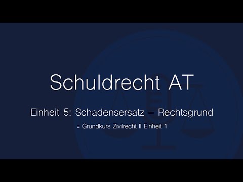 Schadensersatz: Rechtsgrund