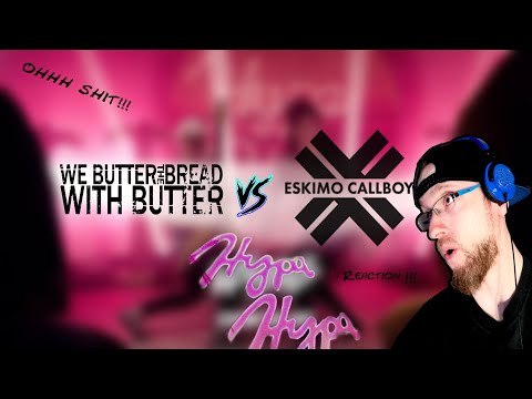 "ohh shit!!"  WBTBWB vs. Eskimo Callboy - Hypa Hypa (Penther Reaction) German