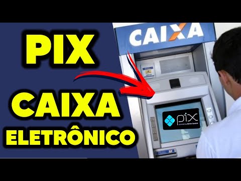 ✅ COMO FAZER O CADASTRO DA CHAVE PIX DA CAIXA ECONÔMICA NO CAIXA ELETRÔNICO -TUTORIAL PASSO A PASSO