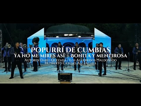Popurrí de Cumbias: Ya No Me Mires Así / Bonita Y Mentirosa (En Vivo) - Banda La Elegida