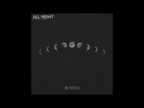 KINGBNJMN Feat. Sheen - All Night (Audio)