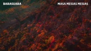Barasuara - Masa Mesias Mesias (Official Audio)