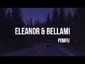 Powfu - eleanor & bellami (lyrics)