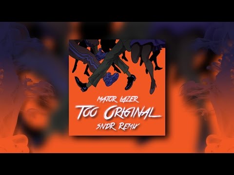 Major Lazer - Too Original (sndR Bootleg)