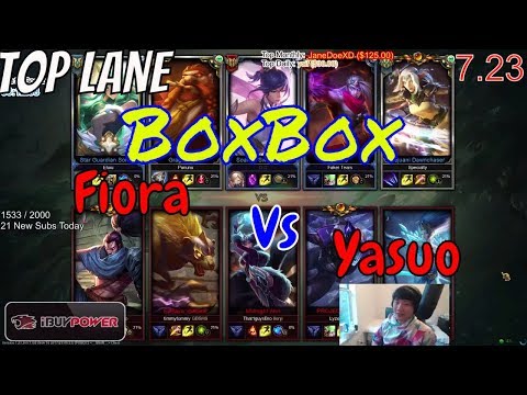 BOXBOX Fiora vs Yasuo Stream Gameplay Season 8