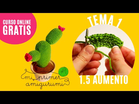 Ganchillo paso a paso: cómo hacer aumentos | Tema 1.5 Curso Mi primer amigurumi (Tutorial crochet)
