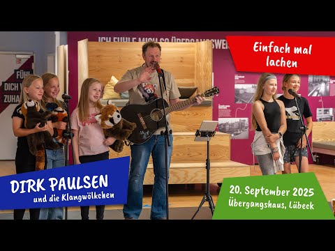 Einfach mal lachen | Dirk Paulsen und die Klangwölkchen | Live im Übergangshaus, Lübeck, 20.09.2025