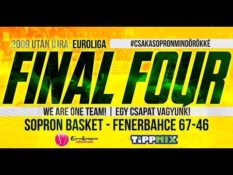 2018.03.14. Sopron Basket - Fenerbahce 67-46 (17-21, 16-10, 19-12, 15-3)