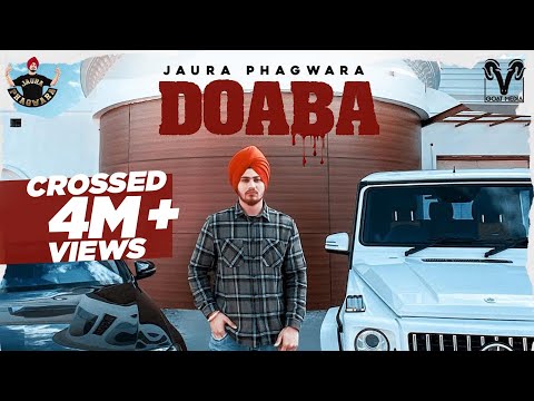 Doaba | Jaura Phagwara | Byg Byrd | ( Official Music Video) Punjabi songs 2021 | Goat Media