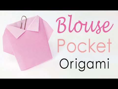 Origami Paper Shirt Blouse Pocket Tutorial - Origami Kawaii〔#071〕