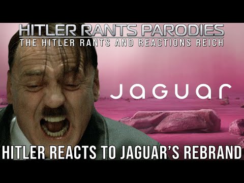 Hitler reacts to Jaguar's rebrand