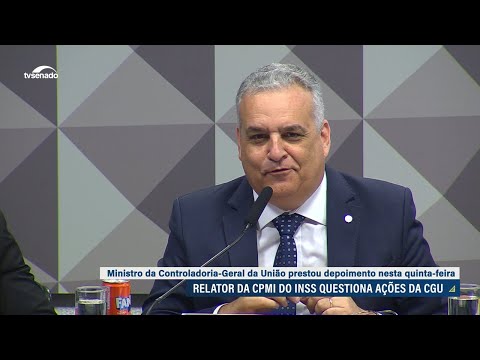Relator da CPMI do INSS questiona imparcialidade do ministro da CGU