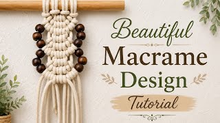 Macrame Design Tutorial | Macrame Design for Beginners | DIY Macrame Design | Macrame Design 