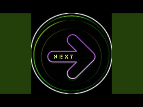 NEXT (Original Mix)