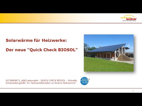 Solarwärme für Heizwerke: der neue "Quick Check BIOSOL" (Austria Solar Webinar 15)