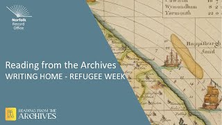 Reading from the Archives: Writing Home - Refugee Week