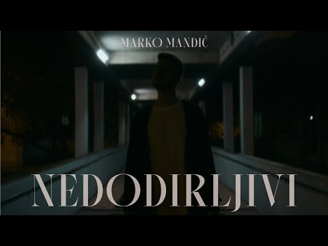 Marko Mandić - Nedodirljivi