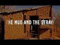 Jono Manson - The Mud and the Straw (feat David Berkeley) (Lyric Video)