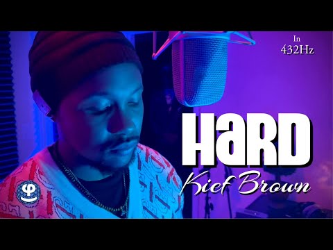 Hard | Kief Brown | 432Hz