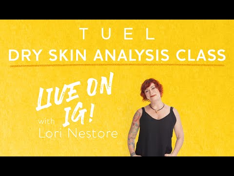 Dry Skin - analyze and treat using Tuel Skincare