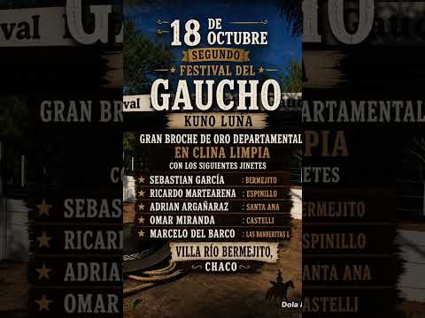 Este 18 de octubre vuelve segunda edición del festival del gaucho villa rio bermejito chaco