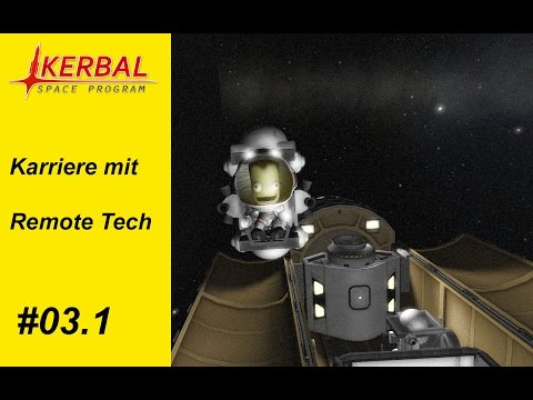 KSP: Karriere mit Remote Tech 2 - Folge 03 (Teil 1) - Mun Fly-by aus dem letzten Loch!