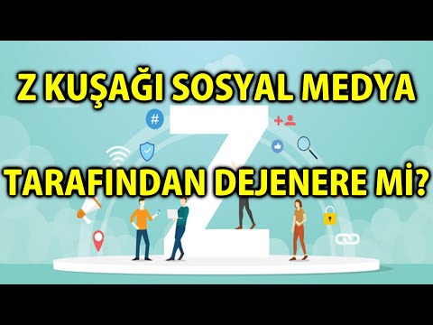 MP - Z Kuşağı Sosyal Medya Tarafından Dejenere Mi Edildi?