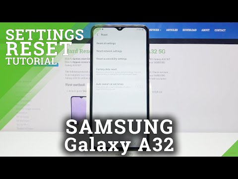 SAMSUNG Galaxy A32 Erase All Content & Restore Setting Defaults