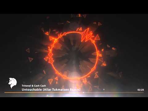 [House] Tritonal & Cash Cash - Untouchable