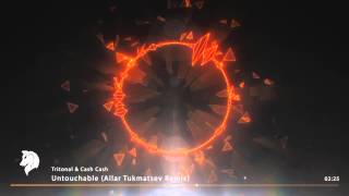 [House] Tritonal &amp; Cash Cash - Untouchable