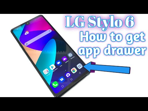 LG Stylo 6 How to enable the app drawer