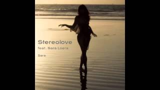 Stereolove feat. Sara Loera - Sara (Pete Belis Remix)