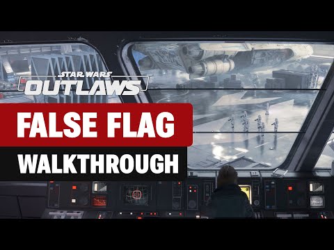 False Flag Main Quest Walkthrough for Star Wars Outlaws