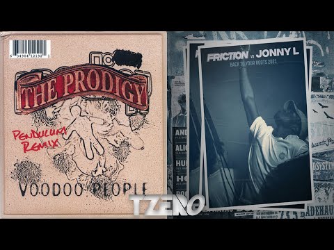 Voodoo People (Pendulum Remix) VS Back To Your Roots 2021- The Prodigy VS Friction [TranZcend Blend]