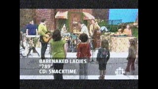 7 8 9 (The Barenaked Ladies on Kids' CBC) [alt 1] (May 19, 2008)
