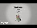 The Overtunes - Time Will Tell (Video Lirik)