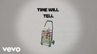 TheOvertunes - Time Will Tell (Official Lyric Video)