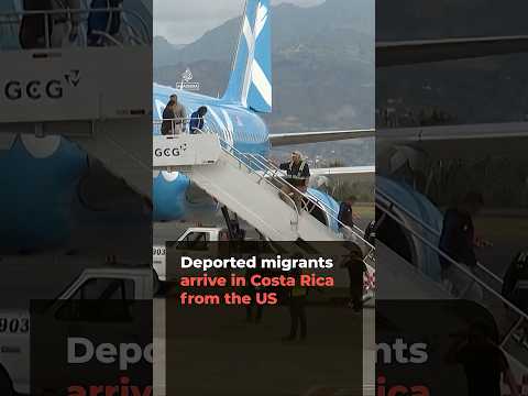Deported migrants arrive in Costa Rica from the US