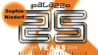 Sophie Nixdorf in the mix @ 25 Years Palazzo // 20.09.2014 // COMPLETE RECORDING